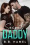 [Dark Daddies 08] • Secret Daddy